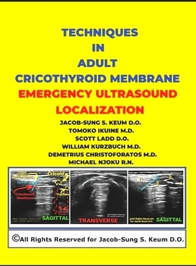 预订 Techniques in Adult Cricothyroid Membrane Emergency Ultrasound Localization: 9781736517901