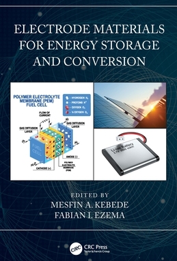 【预订】Electrode Materials for Energy Storage and Conversion 9780367697907