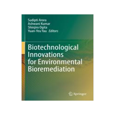 [预订]Biotechnological Innovations for Environmental Bioremediation 9789811690037