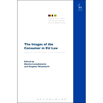 预订 The Images of the Consumer in EU Law: Legislation, Free Movement and Competition Law 欧盟法中的消费者形象: 97815099