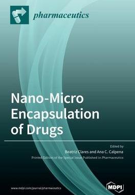 [预订]Nano-Micro Encapsulation of Drugs 9783036529455