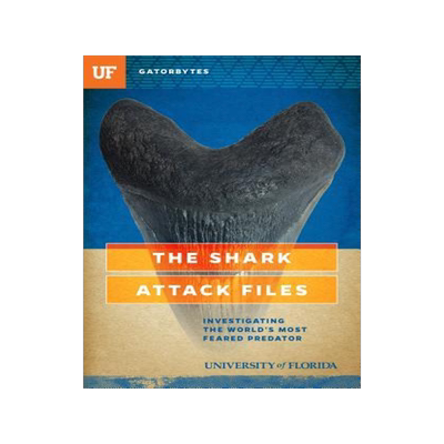 [预订]The Shark Attack Files: Investigating the World’s Most Feared Predator 9781942852193