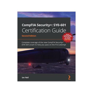 [预订]CompTIA Security+: Complete coverage of the new CompTIA Security+ (SY0-601) exam to help you pass on 9781800564244