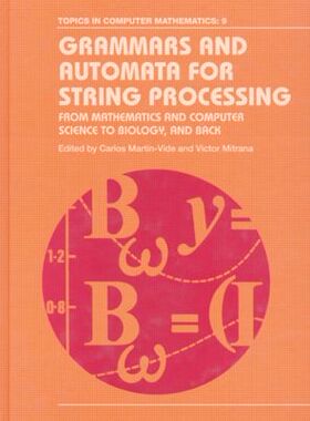 【预订】Grammars and Automata for String Processing