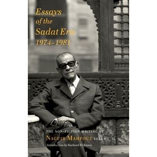 The Essays Non Era the 萨达特时代 Volume fiction 散文：纳吉布·马哈福兹 Naguib Sadat Mahfouz 预订 Writing