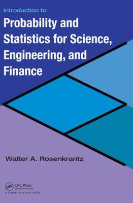 【预订】Introduction to Probability and Statistics for Science, Engineering, and Finance