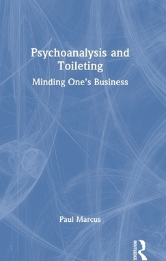 [预订]Psychoanalysis and Toileting
