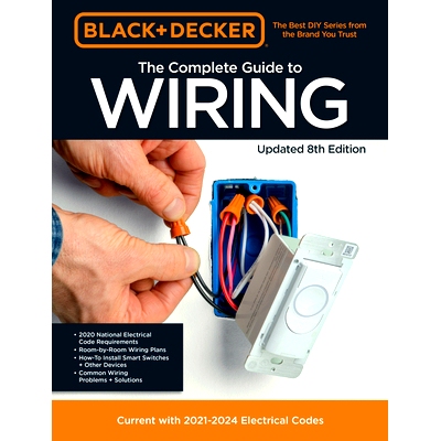 预订 Black & Decker the Complete Guide to Wiring Updated 8th Edition: Current with 2020-2023 Electrical Codes: 978076037
