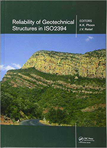 【预售】Reliability of Geotechnical Structures in ISO2394