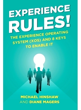 预订 Experience Rules!: The Experience Operating System (XOS) and 8 Keys to Enable It