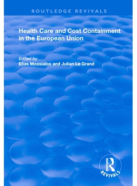 预订 Health Care and Cost Containment in the European Union: 9781138385917