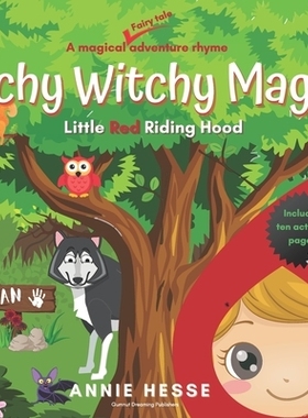 预订 Itchy Witchy Magic: Little Red Riding Hood: 9780645181418