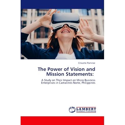 预订 The Power of Vision and Mission Statements: 9786208012434