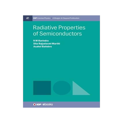 [预订]Radiative Properties of Semiconductors 9781643277998