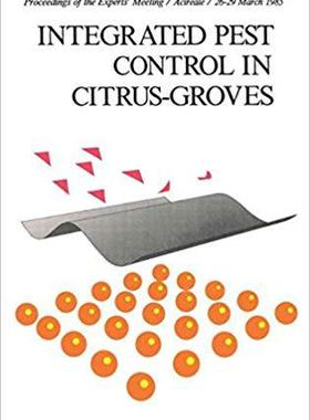【预售】Integrated Pest Control in Citrus Groves
