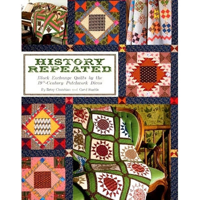 预订 History Repeated: Block Exchange Quilts by the 19th Century Patchwork Divas: 9781935362913