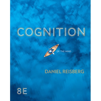 预订 Cognition: Exploring the Science of the Mind 认知：探索心灵科学: 9780393877618