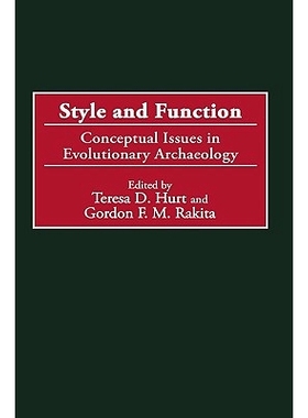 预订 Style and Function: Conceptual Issues in Evolutionary Archaeology: 9780897897327