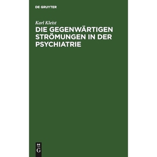 预订 Die gegenwärtigen Strömungen in der Psychiatrie: 9783111136233