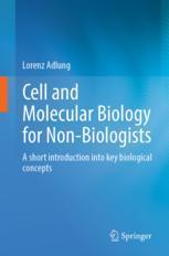 【预订】Cell and Molecular Biology for Non-Biologists 9783662653555