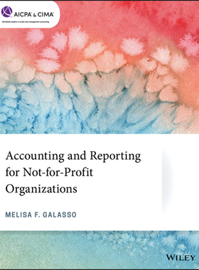 【预订】Accounting and Reporting for Not-For-Profit Organizations