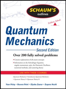 預(yù)訂 Outlines 第二版 Schaum’s 量子力學(xué)綱要 Quantum Mechanics 英文原版