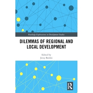 Regional and 困境 Dilemmas 9781138359154 区域与地方发展 Development 预订 Local