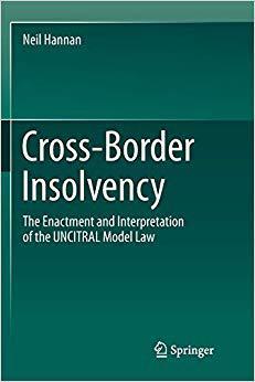 【预售】Cross-Border Insolvency: The Enactment and Interpretation of the Uncitral Model Law