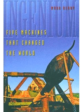 预订 Ingenium: Five Machines That Changed the World Ingenium：改变世界的五种机器: 9780801885860
