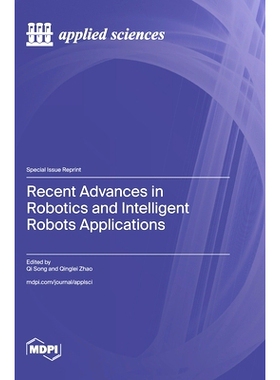预订 Recent Advances in Robotics and Intelligent Robots Applications: 9783725812943
