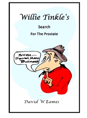 预订 Willie Tinkle’s Search for the Prostate: 9781075843891