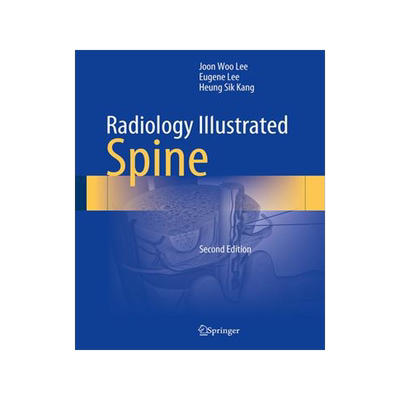 [预订]Radiology Illustrated: Spine 9789819966110