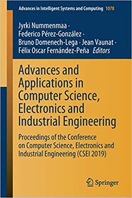 【预售】Advances and Applications in Computer Science, Electronics and Industrial Engineering: Proceedings of the ...
