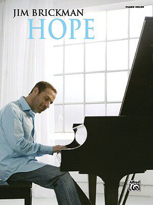 【预售】Jim Brickman -- Hope: Piano Solos