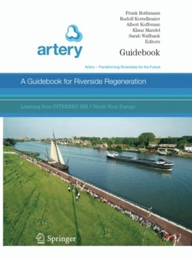 【预订】A Guidebook for Riverside Regeneration