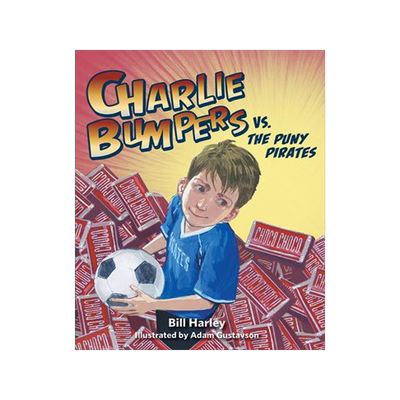 [预订]Charlie Bumpers vs. the Puny Pirates 9781682630013