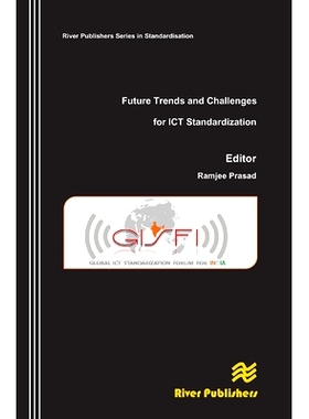 预订 Future Trends and Challenges for ICT Standardization 信息通讯技术标准化的未来趋势与挑战: 9788770045537
