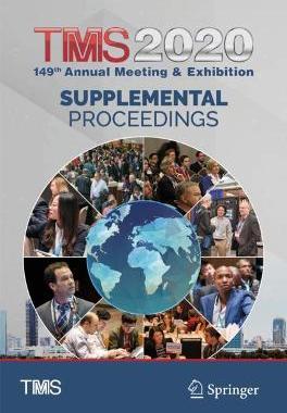 【预订】TMS 2020 149th Annual Meeting & Exhibition Supplemental Proceedings