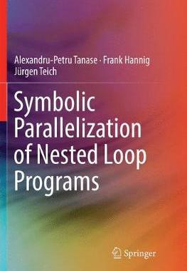 【预订】Symbolic Parallelization of Nested Loop Programs