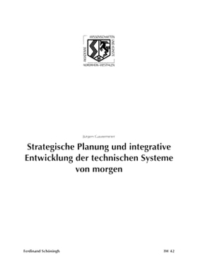 预订 Strategische Planung und integrative Entwicklung der technischen Systeme von morgen 未来技术系统的战略规划与综合开