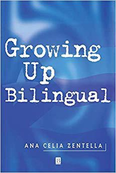 【预售】Growing Up Bilingual - Puerto Rican Children in New York