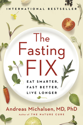 【预订】The Fasting Fix: Eat Smarter, Fast Better, Live Longer