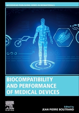 【预订】Biocompatibility and Performance of Medical Devices