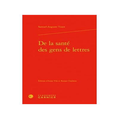 [预订]De la santé des gens de lettres 9782406069164