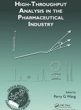 【预订】High-Throughput Analysis in the Pharmaceutical Industry