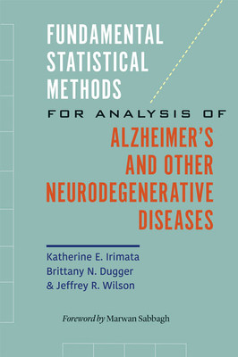 【预订】Fundamental Statistical Methods for Analysis of Alzheimer’s and Other Neurodegenerative Diseases