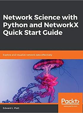 预订 【】Network Science with Python and NetworkX Quick Start Guide