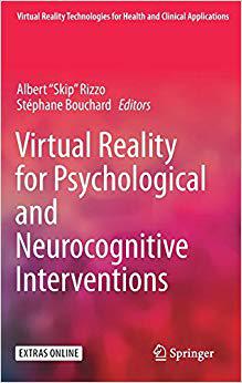 【预售】Virtual Reality for Psychological and Neurocognitive Interventions