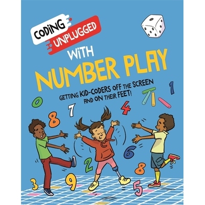 预订 Coding Unplugged: With Number Play 编码不插电：使用数字游戏: 9781526321947