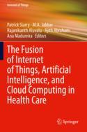 【预订】The Fusion of Internet of Things, Artificial Intelligence, and Cloud 9783030752224